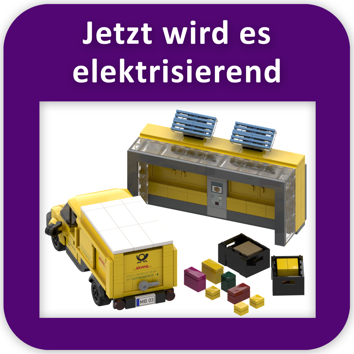 myBrickZ 0003 DHL Streetscooter + Deutsche Post Packstation